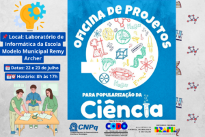 OFICINA CAPACITA PARA CAPTAÇÃO DE RECURSOS EM CIÊNCIA E TECNOLOGIA